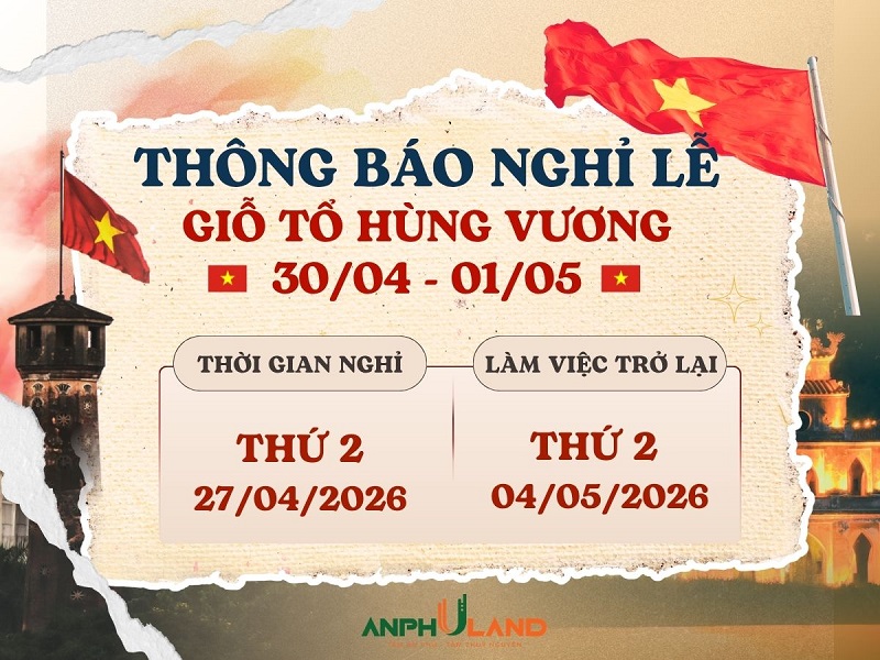 THÔNG BÁO NGHỈ LỄ GIỖ TỔ HÙNG VƯƠNG, 30/04 & 01/05